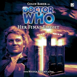 Doctor Who: Her Final Flight