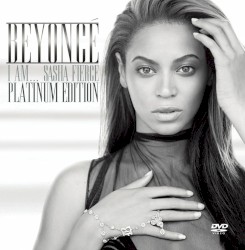 I Am… Sasha Fierce (platinum edition)