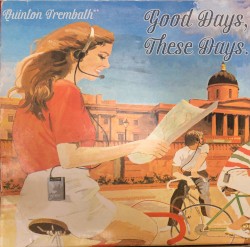 Good days, these days.