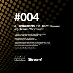 No Future (Skreamix) / Minimalistix