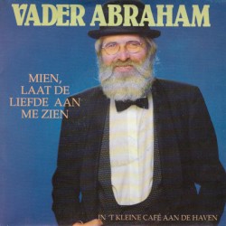 Mien, laat de liefde aan me zien / In 't kleine cafe aan de haven
