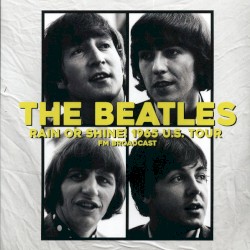 Rain or Shine! 1965 U.S. Tour