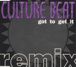 Got to Get It (Remix)