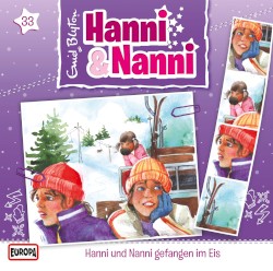 Hanni und Nanni 33: ... gefangen im Eis