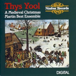 Thys Yool: A Medieval Christmas