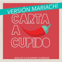 Carta a Cupido (versión mariachi)