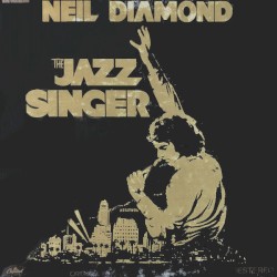 The Jazz Singer (Original Songs From The Motion Picture)