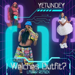 Welches Outfit (LMMR Remix)