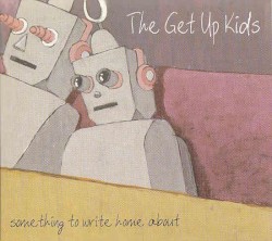 Something to Write Home About