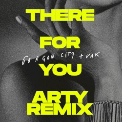 There For You (ARTY remix)