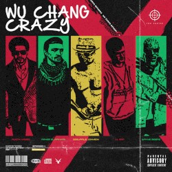 Wu-Chang Crazy