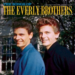 The Songs of the Everly Brothers