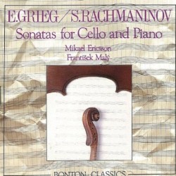 E.Grieg / S.Rachmaninoff: Sonatas for Cello & Piano