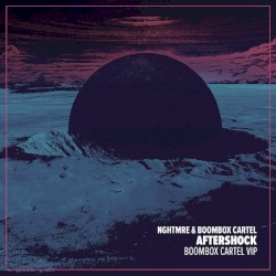 Aftershock (Boombox Cartel VIP)
