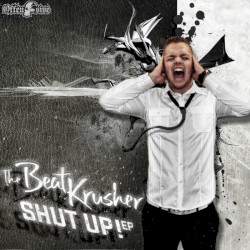 Shut Up! EP