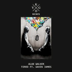 Tired (Kygo remix)