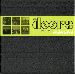The Doors: 1967–1971 Immersed