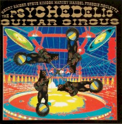 The Psychedelic Guitar Circus