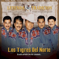 Leyenda y tradición - Las grandes norteñas de los Ídolos del Pueblo