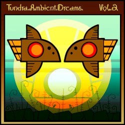 Ellipsis II: Tundra.Ambient.Dreams., Volume 2