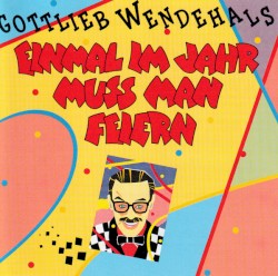 Einmal im Jahr muß man feiern