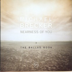 Nearness of You: The Ballad Book