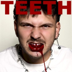 Teeth