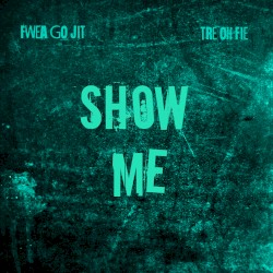 Show Me