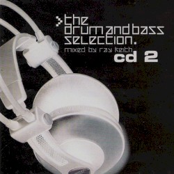 The Drum And Bass Selection CD 2