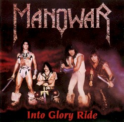 Into Glory Ride
