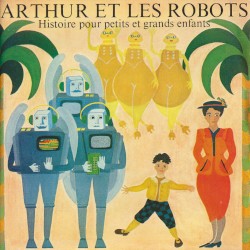Arthur et les robots