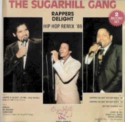 Rappers Delight Hip Hop Remix ’89
