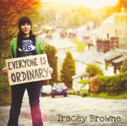 Everyone Is Ordinary