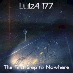 The First Step to Nowhere