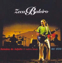 Baladas do asfalto e outros blues ao vivo