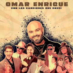 Con las canciones que crecí