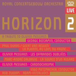 Horizon 2: A Tribute to Olivier Messiaen