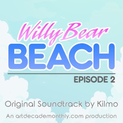 Willy Bear Beach Episode 2: Original Soundtrack