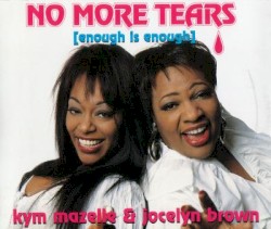 No More Tears (Enough Is Enough)
