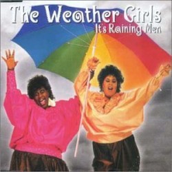 It’s Raining Men