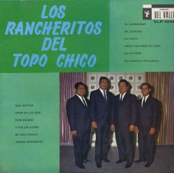 Los Rancheritos del Topo Chico