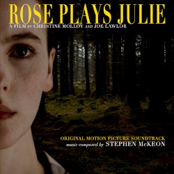 Rose Plays Julie: Original Motion Picture Soundtrack