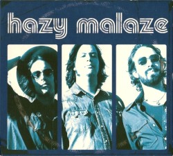 Hazy Malaze