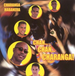 Chan... chan... charanga!