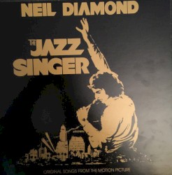 The Jazz Singer (Original Songs from the Motion Picture)