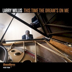 This Time the Dream’s on Me