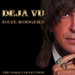 Deja Vu: The Gold Collection