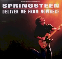Springsteen: Deliver Me From Nowhere: Original Motion Picture Soundtrack