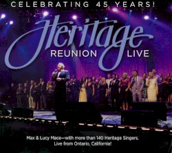 Heritage Reunion Live: Celebrating 45 Years!