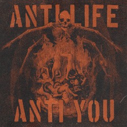 Anti Life Anti You
